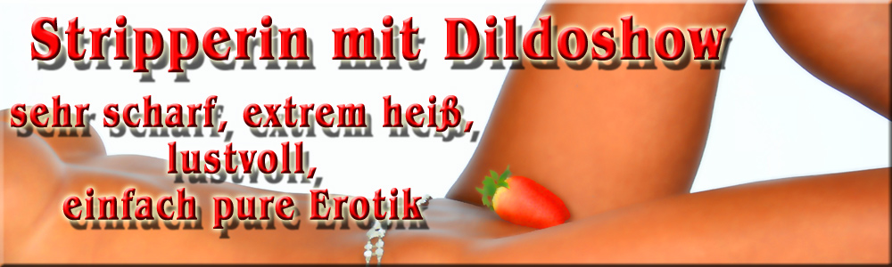 Dildo Strip Show Regensburg